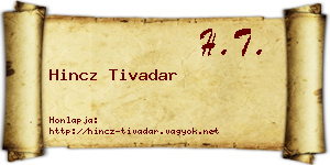 Hincz Tivadar névjegykártya